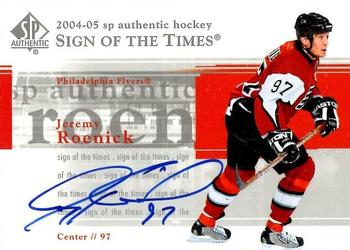2004-05 SP Authentic - Sign of the Times #ST-JR Jeremy Roenick Front
