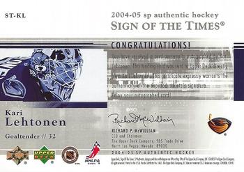 2004-05 SP Authentic - Sign of the Times #ST-KL Kari Lehtonen Back