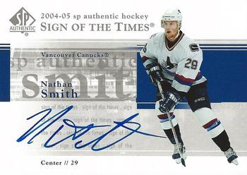 2004-05 SP Authentic - Sign of the Times #ST-NS Nathan Smith Front