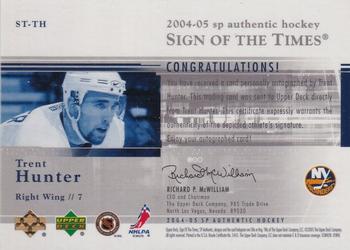 2004-05 SP Authentic - Sign of the Times #ST-TH Trent Hunter Back