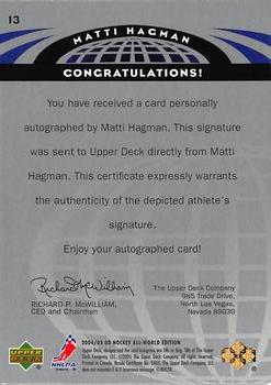 2004-05 Upper Deck All-World Edition - Autographs #13 Matti Hagman Back