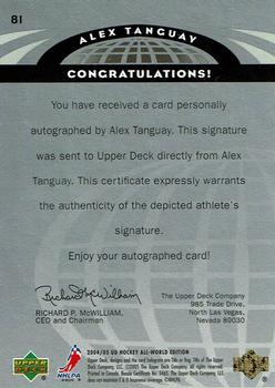 2004-05 Upper Deck All-World Edition - Autographs #81 Alex Tanguay Back
