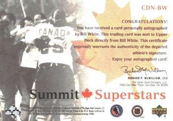2004-05 UD Legendary Signatures - Summit Superstars Autographs #CDN-BW Bill White Back