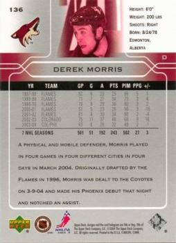 2004-05 Upper Deck - UD Exclusives Canadian #136 Derek Morris Back