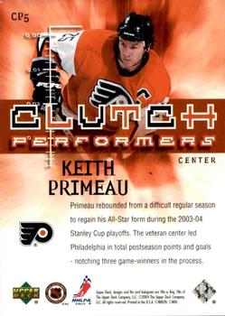 2004-05 Upper Deck - Clutch Performers #CP5 Keith Primeau Back