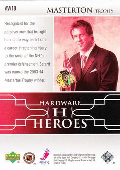 2004-05 Upper Deck - Hardware Heroes #AW10 Bryan Berard Back