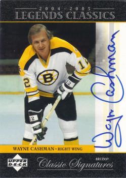 2004-05 Upper Deck Legends Classics - Classic Signatures #CS8 Wayne Cashman Front