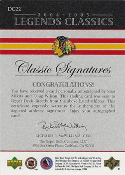 2004-05 Upper Deck Legends Classics - Classic Signatures #DC22 Stan Mikita / Doug Wilson Back