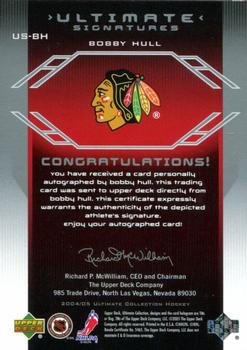 2004-05 Upper Deck Ultimate Collection - Signatures #US-BH Bobby Hull Back