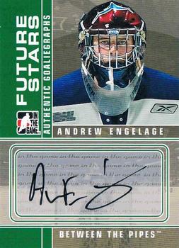 2008-09 In The Game Between The Pipes - Autographs #A-AE Andrew Engelage  Front
