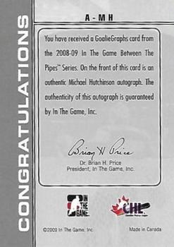 2008-09 In The Game Between The Pipes - Autographs #A-MH Michael Hutchinson  Back
