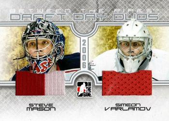 2008-09 In The Game Between The Pipes - Draft Day Duos #DDD-04 Steve Mason / Simeon Varlamov  Front