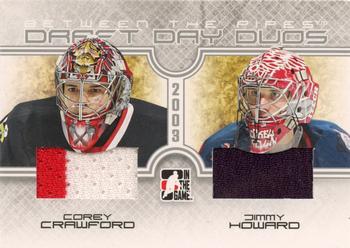 2008-09 In The Game Between The Pipes - Draft Day Duos #DDD-07 Corey Crawford / Jimmy Howard  Front