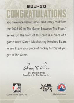 2008-09 In The Game Between The Pipes - Game-Used Jerseys #GUJ-20 Daren Machesney  Back