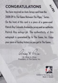 2008-09 In The Game Between The Pipes - Auto Jerseys #AJ-PR1 Patrick Roy  Back
