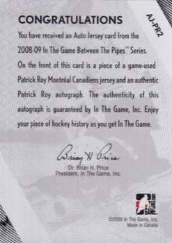 2008-09 In The Game Between The Pipes - Auto Jerseys #AJ-PR2 Patrick Roy  Back