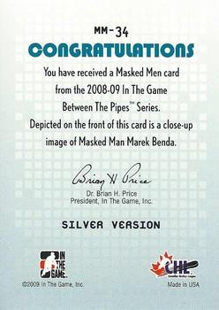 2008-09 In The Game Between The Pipes - Masked Men #MM-34 Marek Benda  Back