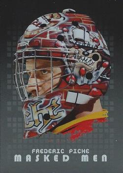 2008-09 In The Game Between The Pipes - Masked Men #MM-47 Frederic Piche  Front