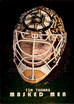 2008-09 In The Game Between The Pipes - Masked Men Gold #MM-30 Tim Thomas  Front