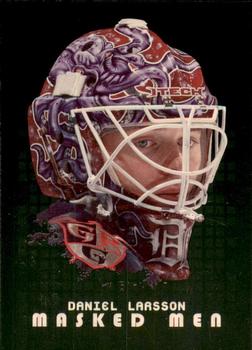 2008-09 In The Game Between The Pipes - Masked Men Gold #MM-39 Daniel Larsson  Front