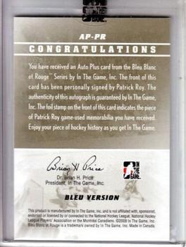 2008-09 In The Game Bleu Blanc et Rouge - Autographs Plus Number #AP-PR Patrick Roy  Back