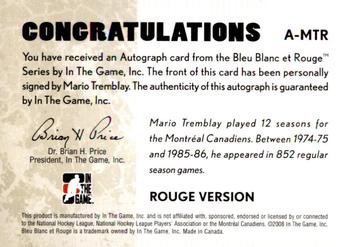 2008-09 In The Game Bleu Blanc et Rouge - Autographs Rouge #A-MTR Mario Tremblay  Back