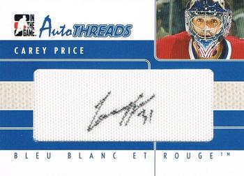 2008-09 In The Game Bleu Blanc et Rouge - Autothreads #AT-CP Carey Price  Front