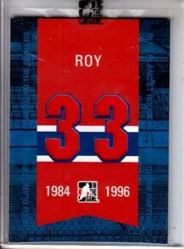 2008-09 In The Game Bleu Blanc et Rouge - Raised to the Rafters #RTR-15 Patrick Roy  Front