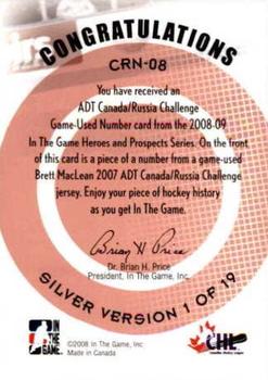 2008-09 In The Game Heroes and Prospects - ADT Canada/Russia Challenge Numbers #CRN-08 Brett MacLean  Back