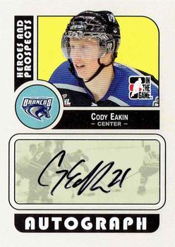 2008-09 In The Game Heroes and Prospects - Autographs #A-CE Cody Eakin  Front