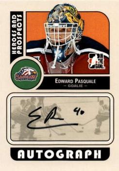 2008-09 In The Game Heroes and Prospects - Autographs #A-EP Edward Pasquale  Front