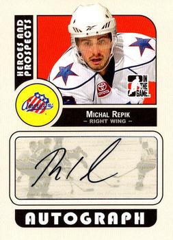 2008-09 In The Game Heroes and Prospects - Autographs #A-MR Michal Repik  Front