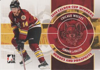 2008-09 In The Game Heroes and Prospects - Calder Cup Winners #CC-10 Jordan LaVallee  Front