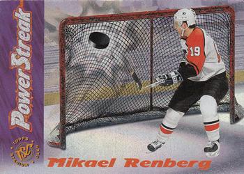 1995-96 Stadium Club - Power Streak #PS5 Mikael Renberg Front