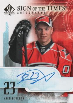 2008-09 SP Authentic - Sign of the Times #ST-ZH Zach Boychuk  Front
