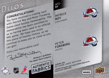 2008-09 SP Game Used - Authentic Fabrics Duos #AF2-RF Patrick Roy / Peter Forsberg  Back