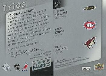 2008-09 SP Game Used - Authentic Fabrics Trios #AF3-SKJ Teemu Selanne / Saku Koivu / Olli Jokinen  Back