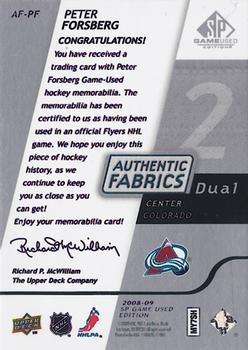 2008-09 SP Game Used - Authentic Fabrics Dual #AF-PF Peter Forsberg  Back
