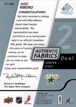 2008-09 SP Game Used - Authentic Fabrics Dual Platinum - Jersey Patch #AF-MR Mike Ribeiro  Back