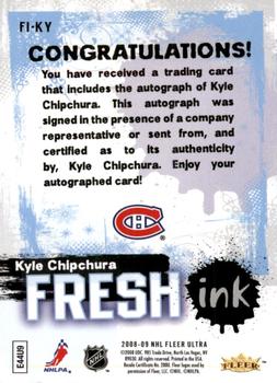 2008-09 Ultra - Fresh Ink #FI-KY Kyle Chipchura  Back
