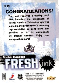 2008-09 Ultra - Fresh Ink #FI-MI Michal Handzus  Back