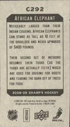 2008-09 Upper Deck Champ's - Mini #C292 African Elephant Back