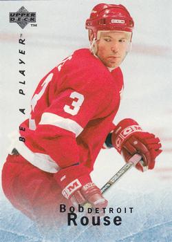 1995-96 Upper Deck Be a Player #88 Bob Rouse Front