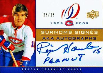 2008-09 Upper Deck Montreal Canadiens Centennial - AKA Signings #AKA-RH Rejean Houle  Front