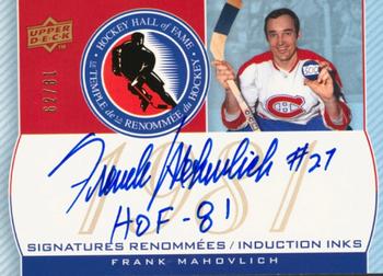 2008-09 Upper Deck Montreal Canadiens Centennial - HOF Induction INKS #HOF-FM Frank Mahovlich Front