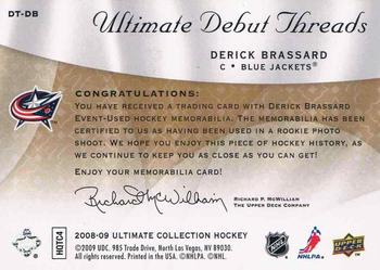 2008-09 Upper Deck Ultimate Collection - Debut Threads Patches #DT-DB Derick Brassard  Back