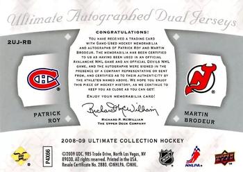 2008-09 Upper Deck Ultimate Collection - Ultimate Jerseys Duos Autographs #2UJ-RB Patrick Roy / Martin Brodeur Back