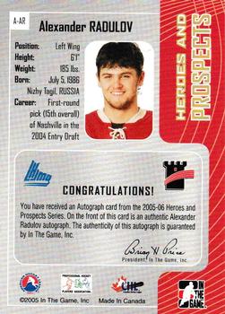 2005-06 In The Game Heroes and Prospects - Autographs #A-AR Alexander Radulov Back