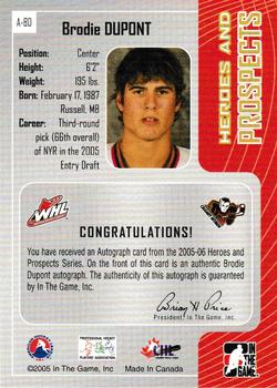 2005-06 In The Game Heroes and Prospects - Autographs #A-BD Brodie Dupont Back