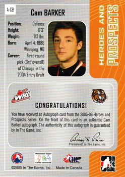 2005-06 In The Game Heroes and Prospects - Autographs #A-CB Cam Barker Back